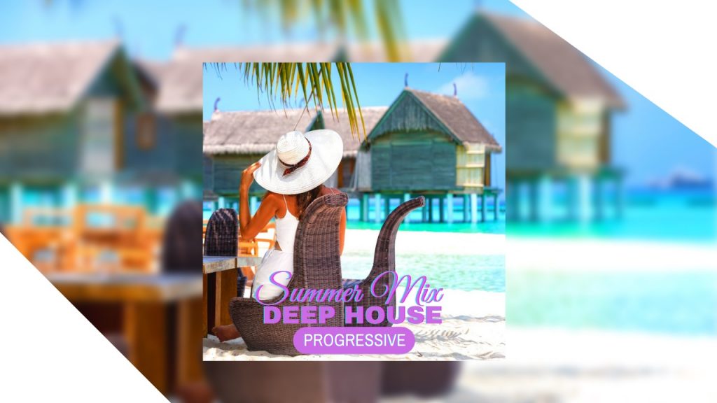 Summer Mix 25 Deep House ibiza